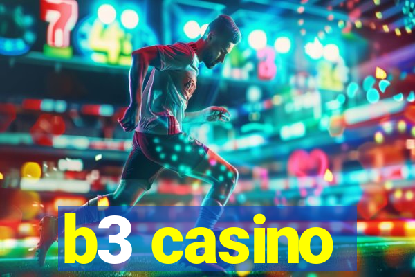 b3 casino